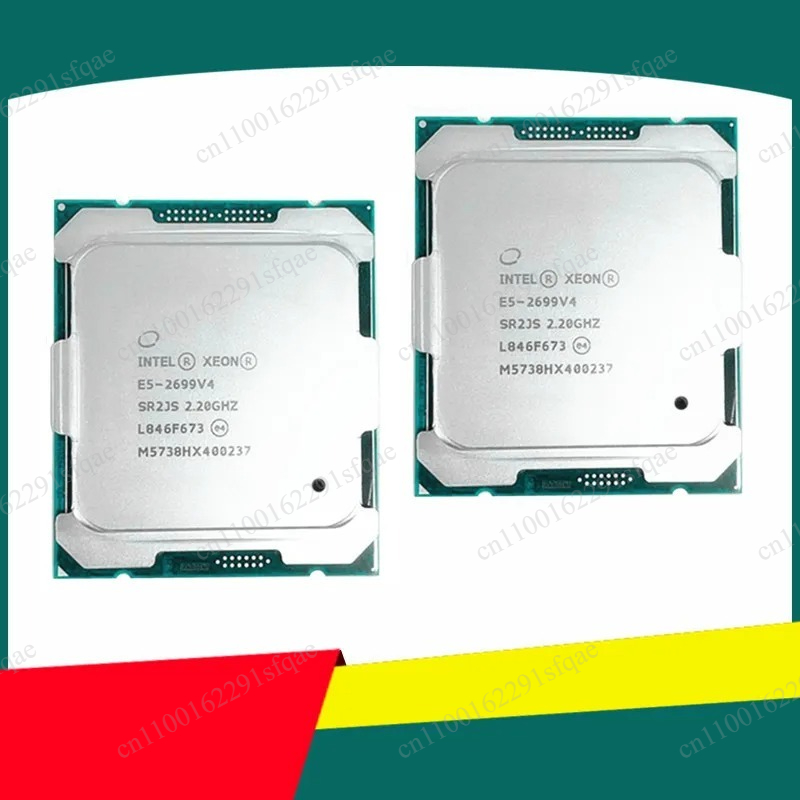 E5 2699 V4 - CPU E5 2699V4 E5-2699V4 2.20GHz 22